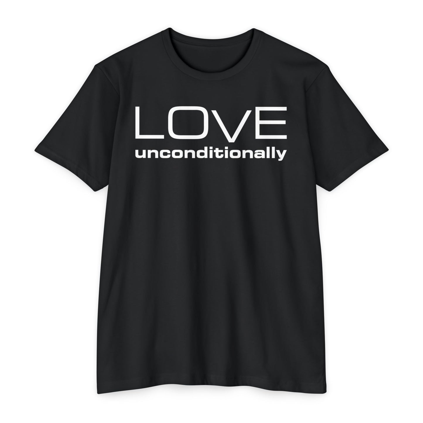 LOVE unconditionally T-shirt