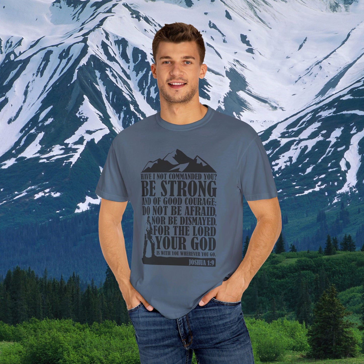 Mtn Men Joshua 1:9 Shirt