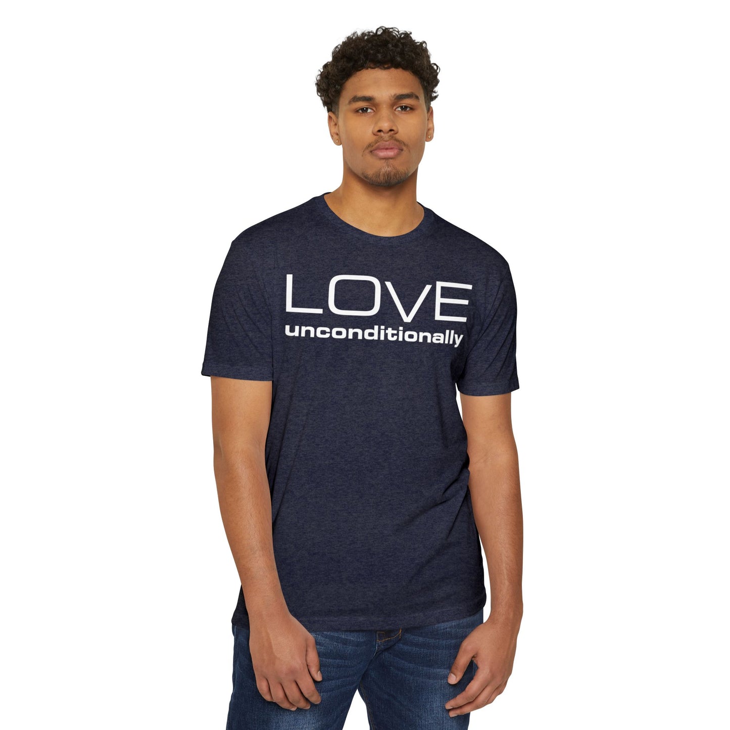 LOVE unconditionally T-shirt